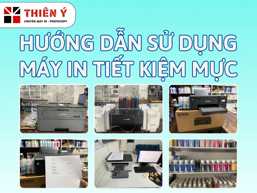 Hướng dẫn sử dụng máy in tiết kiệm mực